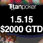 Эксклюзивный суперфриролл $2000 1 мая на Titan poker (только для нескольких форумов) Эксклюзивный суперфриролл $2000 1 мая на Titan poker (только для нескольких форумов)