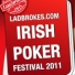      !  Ladbrokes Irish Poker Festival