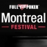Montreal Poker Festival.  ,   23:00 
